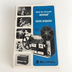 Bell & Howell Autoload Super 8 / Regular 8 Movie Projector Manual Model 456